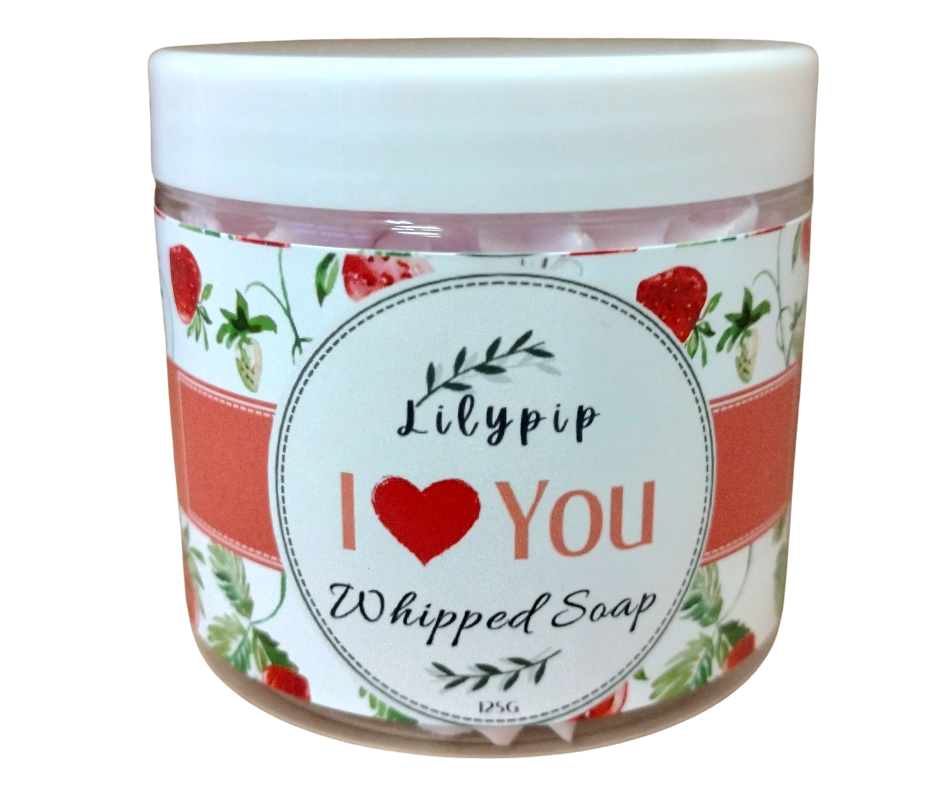 I Love You Whipped Soap